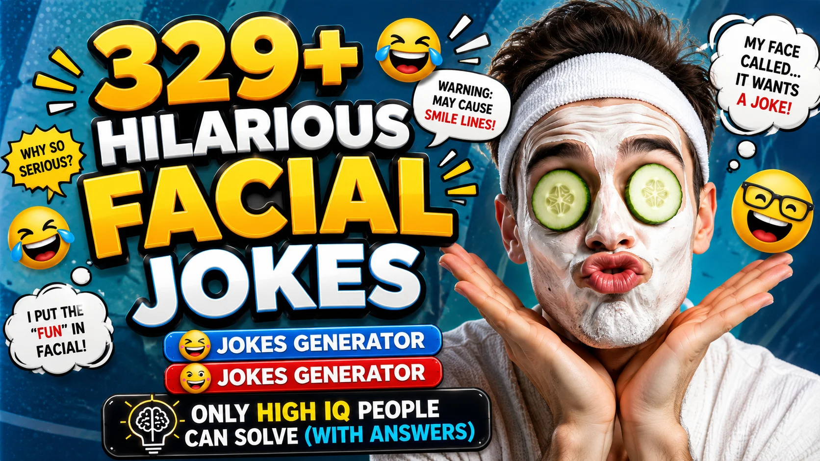 facial jokes